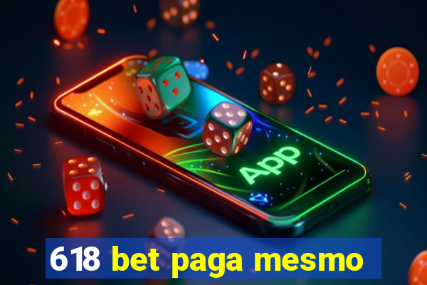 618 bet paga mesmo